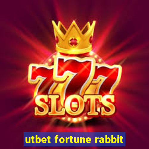 utbet fortune rabbit